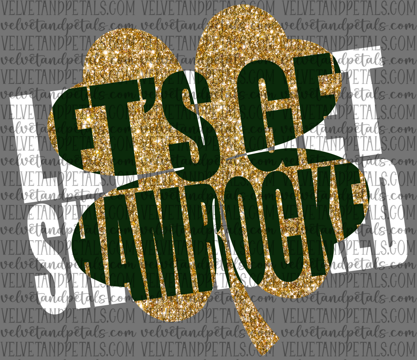 Let’s Get Shamrocked Gold