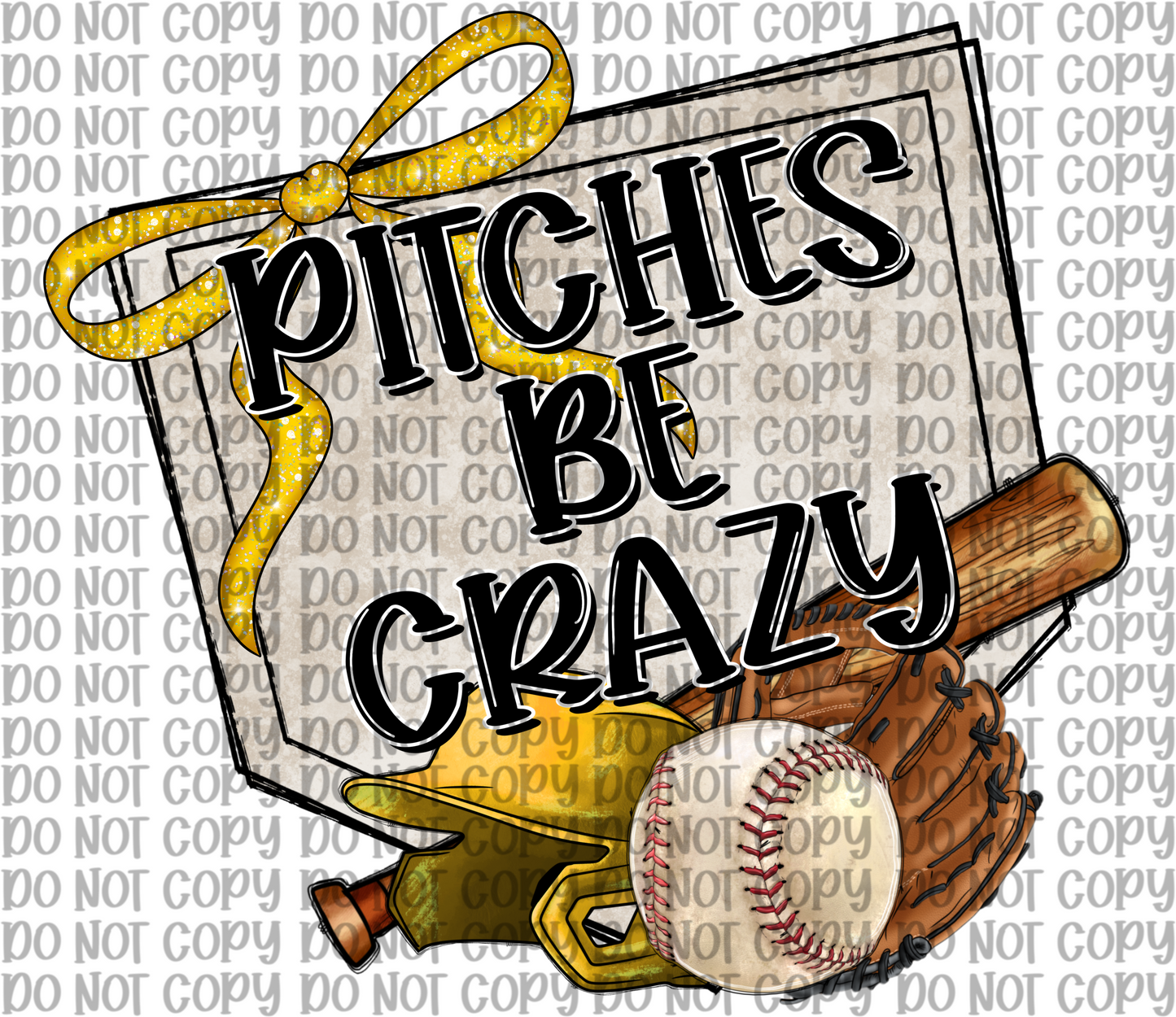 Pitches Be Crazy Yellow Baseball