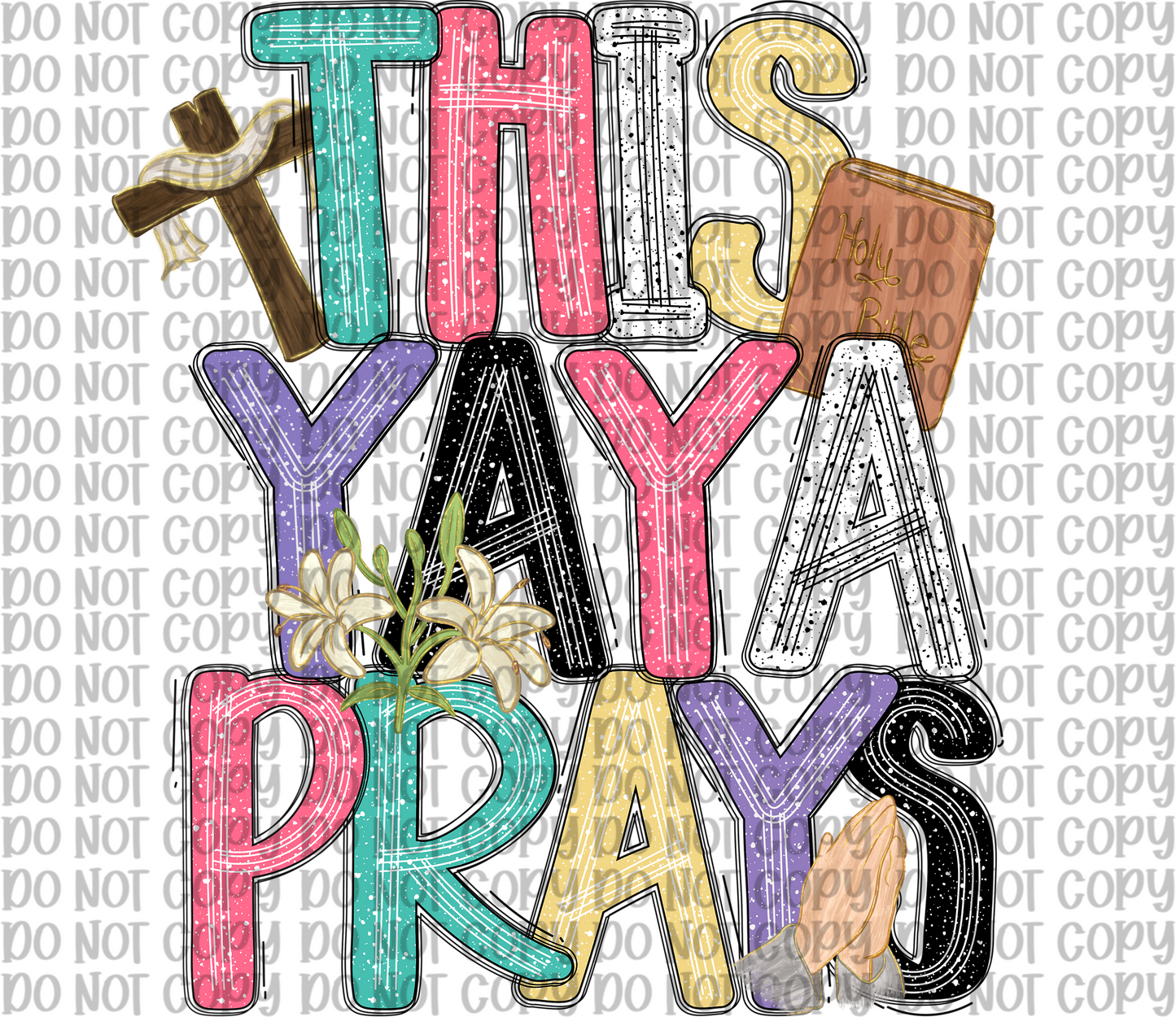 This Yaya Prays