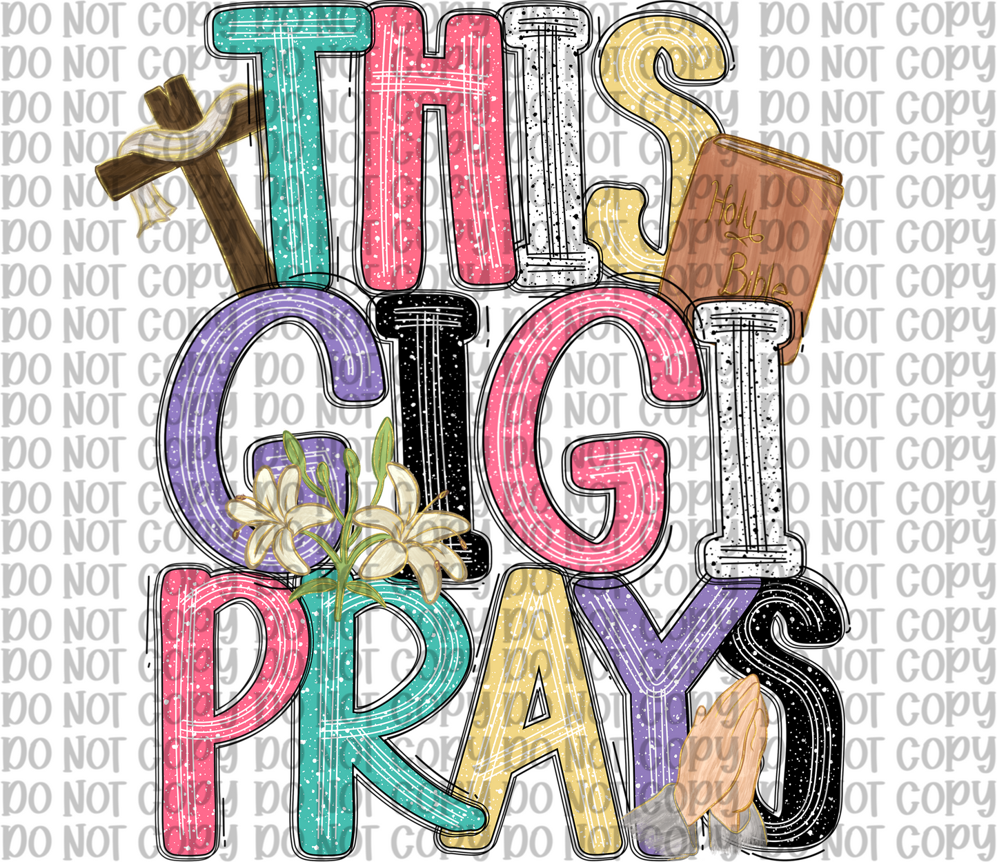 This Gigi Prays