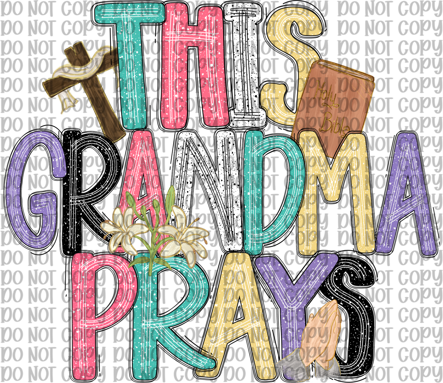 This Grandma Prays
