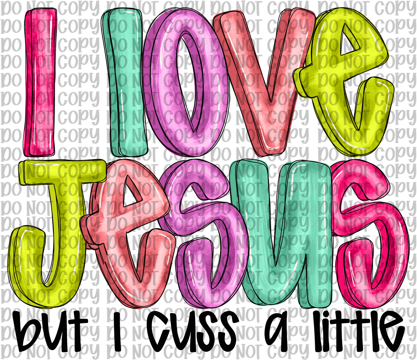 I Love Jesus