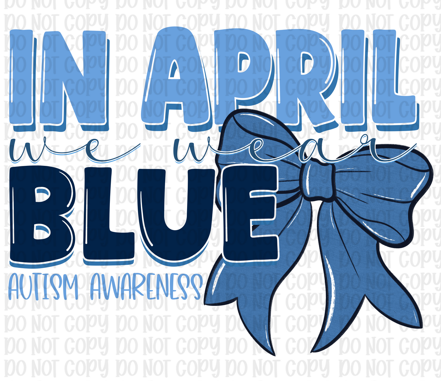 In April We Wear Blue