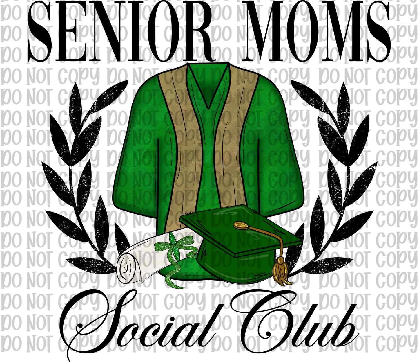 Senior Moms Social Club Green