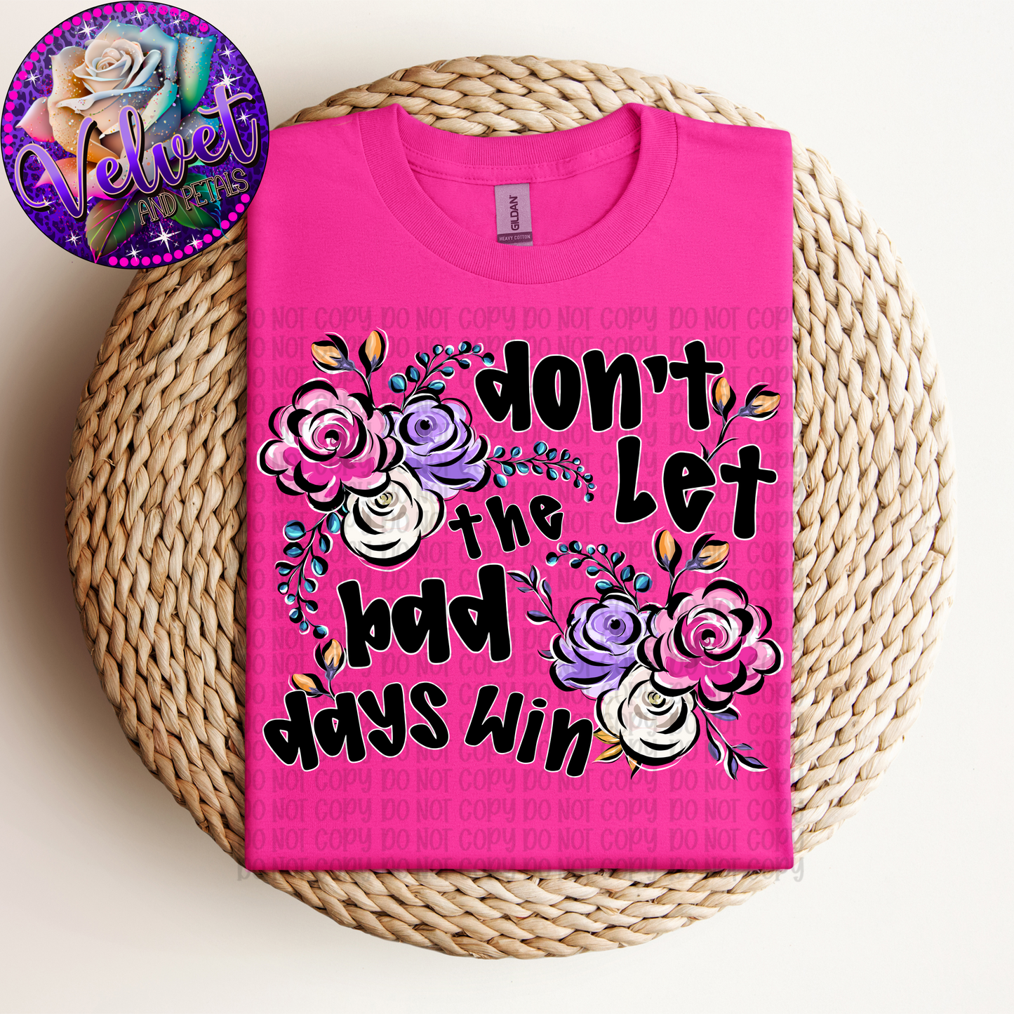 Don’t Let The Bad Days Win