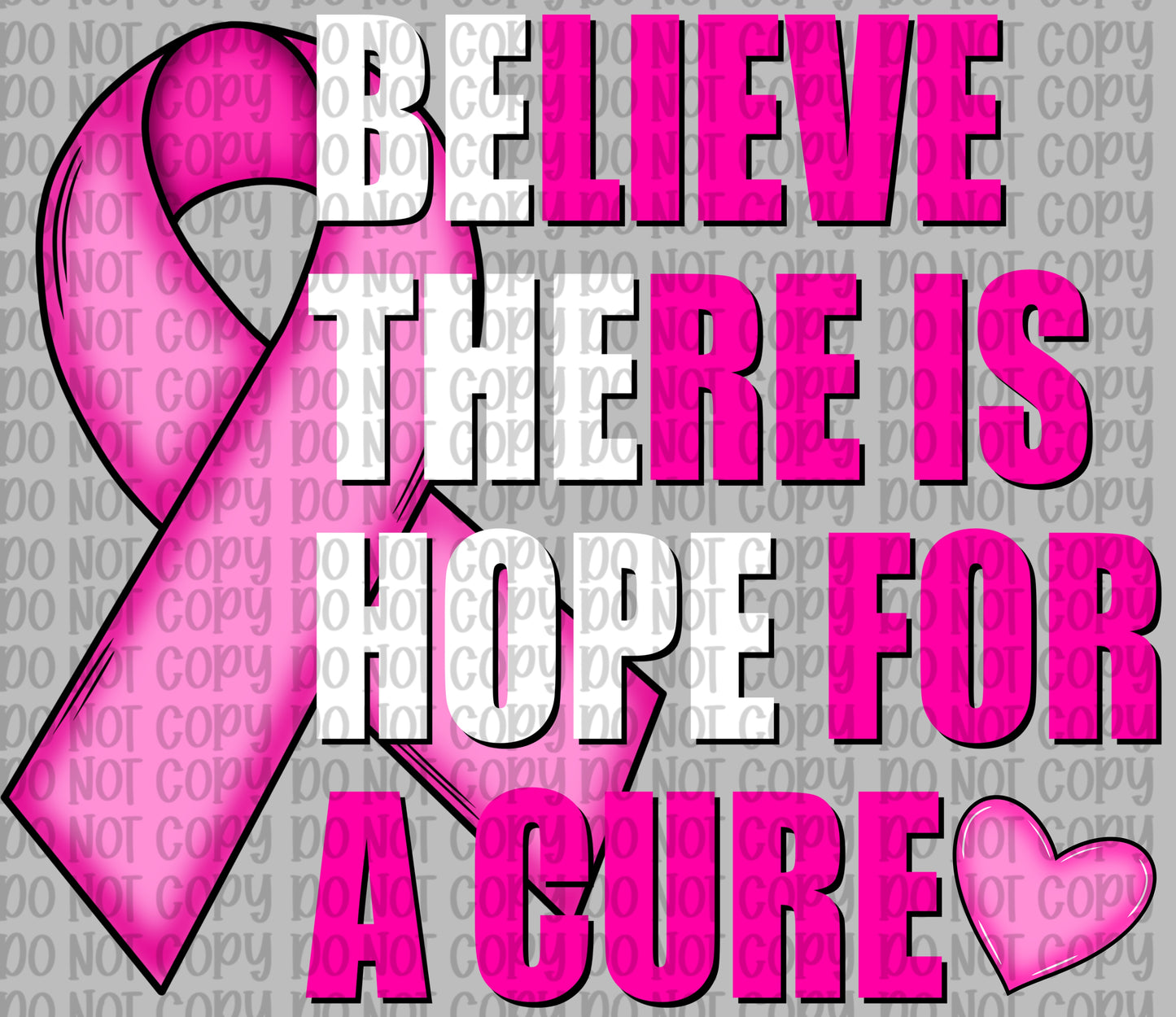 Believe There Is Hope For A Cure