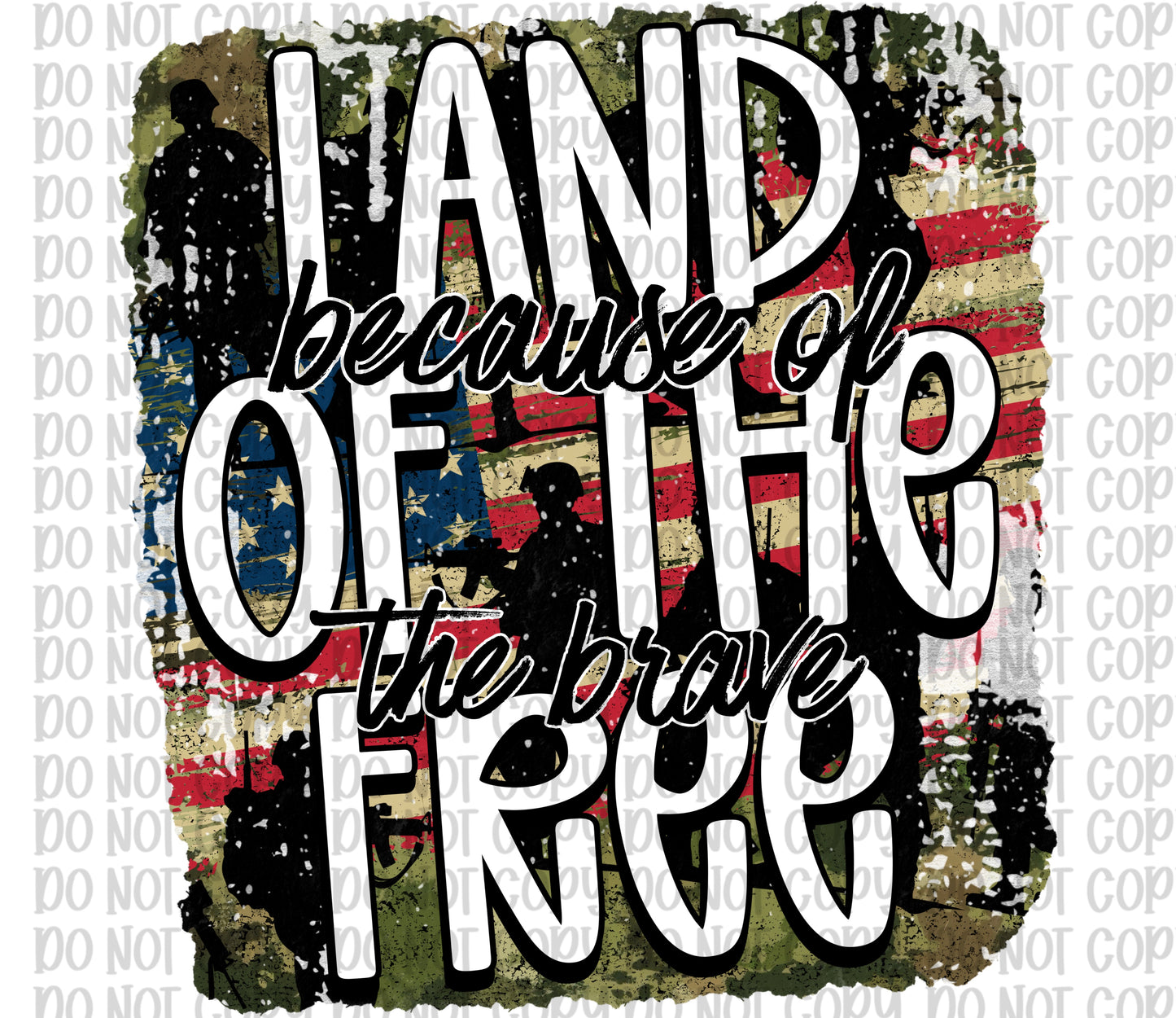 Land Of The Free W/Soldiers