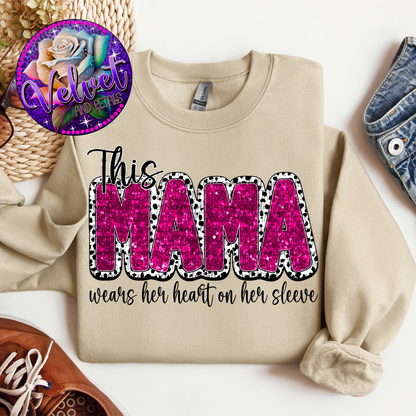 This Mama Wears Her Heart On Her Sleeve Pink