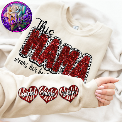 This Mama Wears Her Heart On Her Sleeve Red