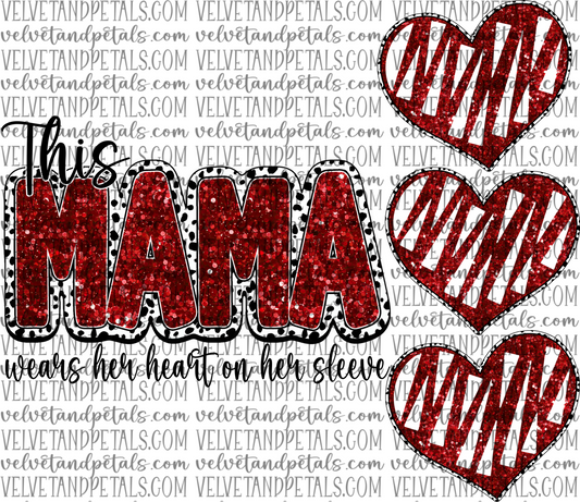 This Mama Wears Her Heart On Her Sleeve Red