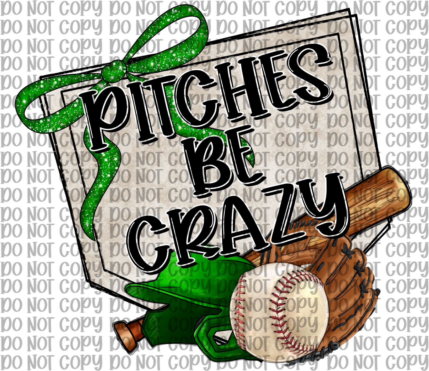 Pitches Be Crazy Green Baseball