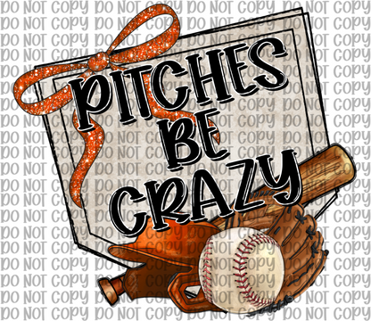 Pitches Be Crazy Orange Baseball