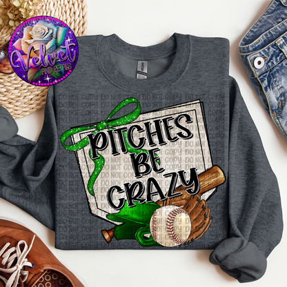 Pitches Be Crazy Green Baseball