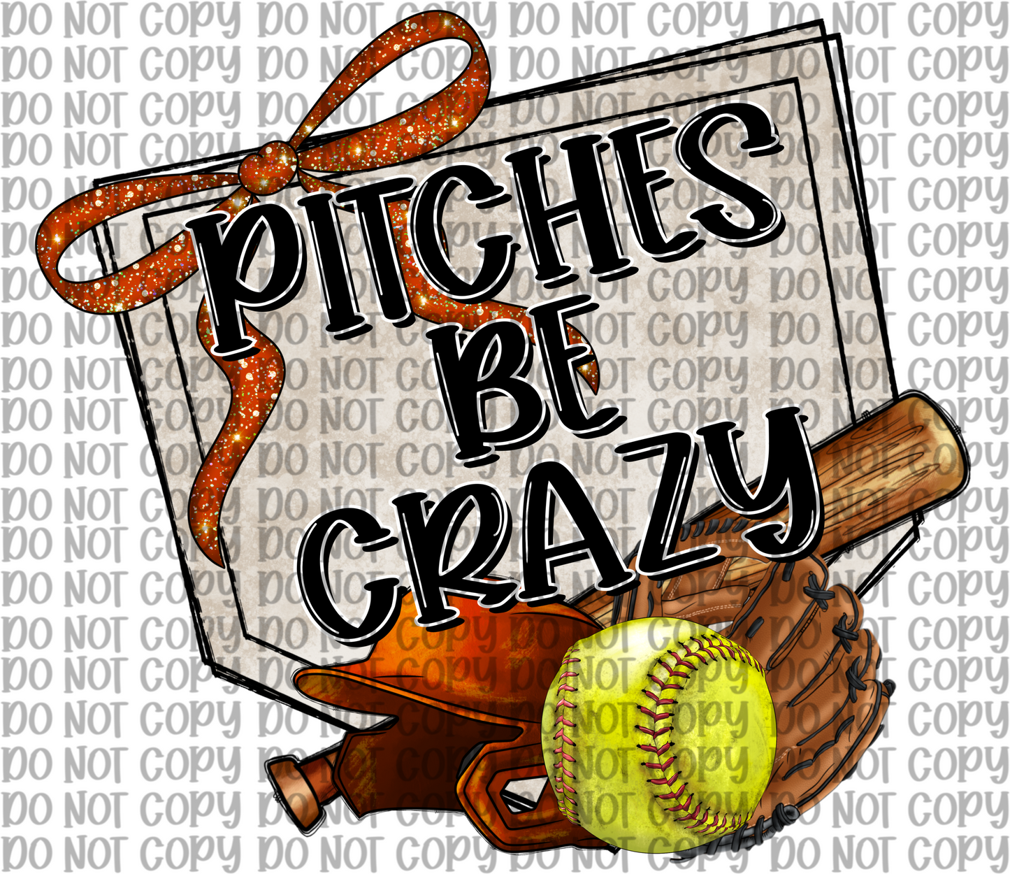 Pitches Be Crazy Orange Softball