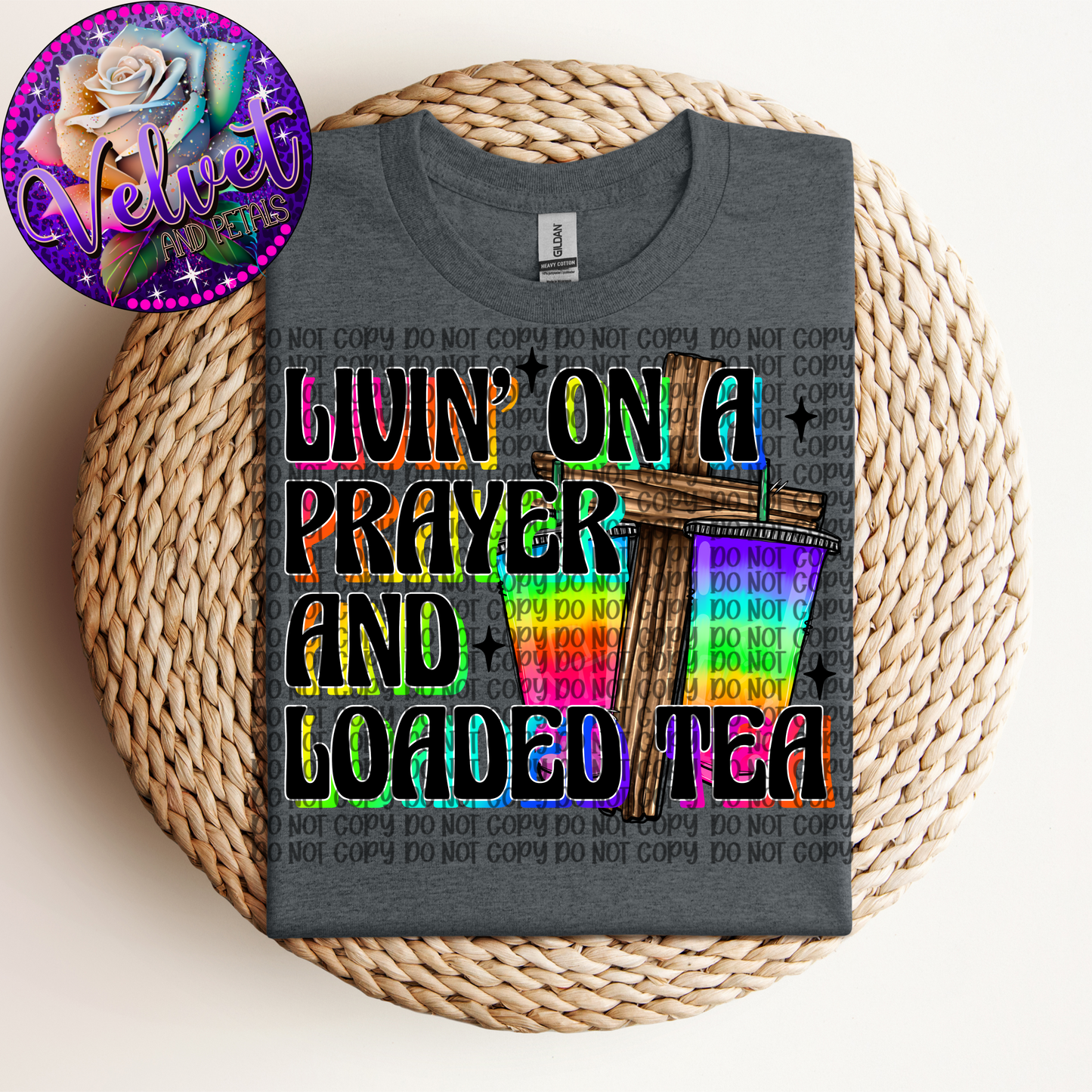 Livin’ On A Prayer And Loaded Tea