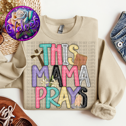 This Mama Prays