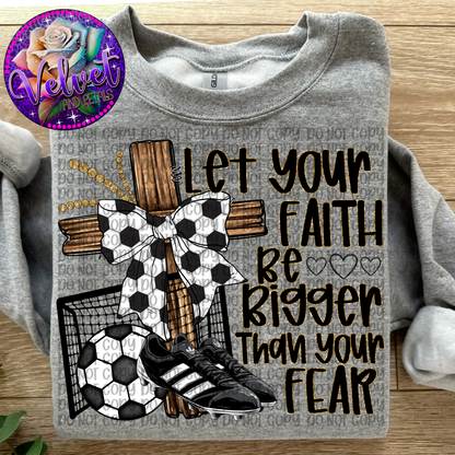 Let Your Faith Soccer