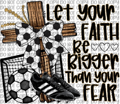Let Your Faith Soccer