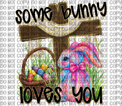 Some Bunny Loves You