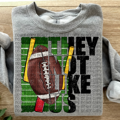 They Not Like Us Football