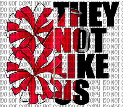 They Not Like Us Cheer Red