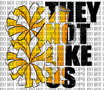 They Not Like Us Cheer Yellow