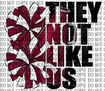 They Not Like Us Cheer Maroon