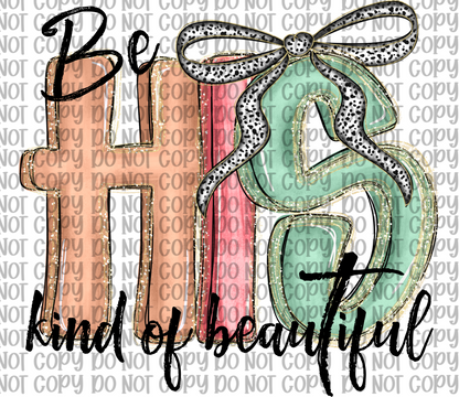 Be His Kind Of Beautiful