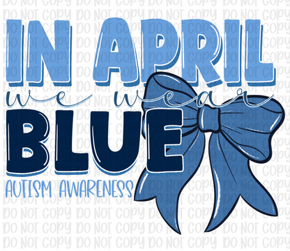 In April We Wear Blue