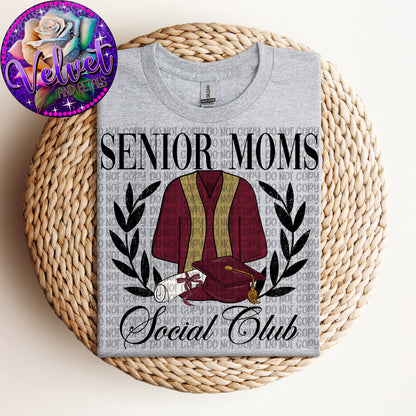 Senior Moms Social Club Maroon