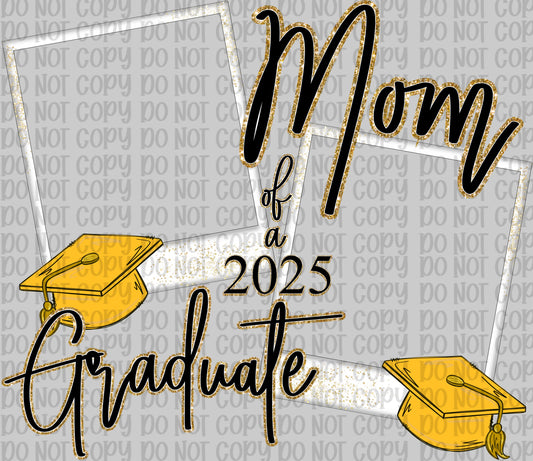 Mom Of A 2025 Graduate Yellow