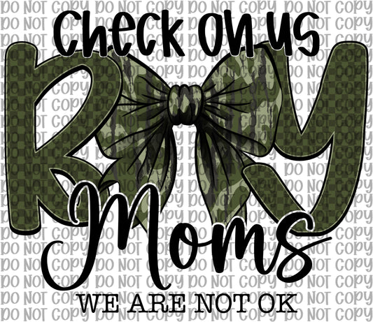 Check On Us Boy Moms