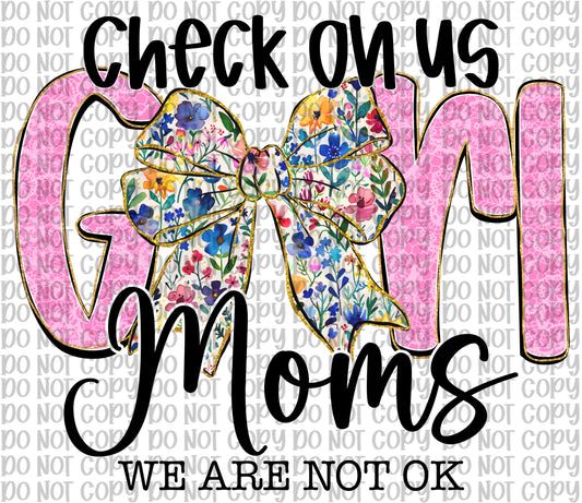 Check On Us Girl Moms