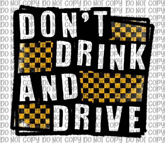 Don’t Drink And Drive