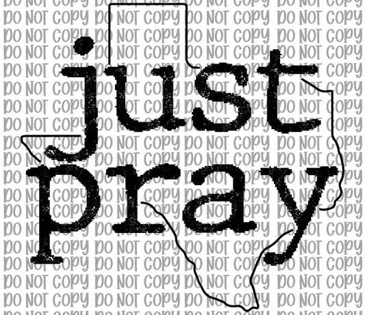 Just Pray