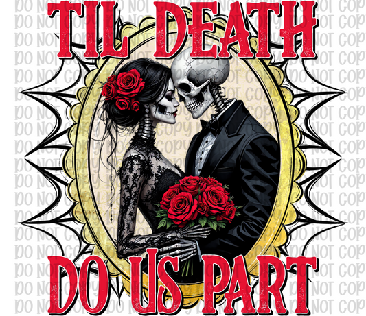 Til Death Do Us Part
