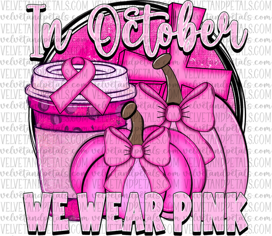 In October We Wear Pink