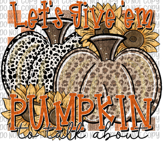 Let’s Give ‘Em Pumpkin To Talk About
