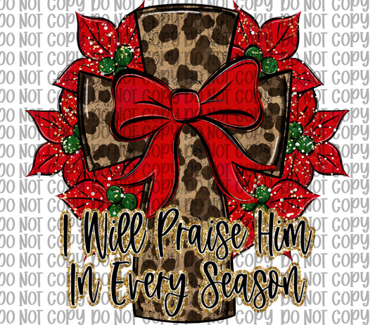 I Will Praise Him Leopard Cross