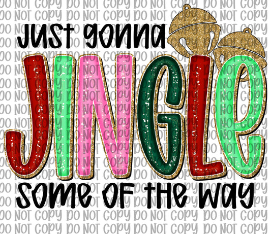 Just Gonna Jingle Black Letters