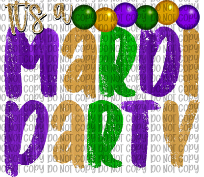 It’s A Mardi Party