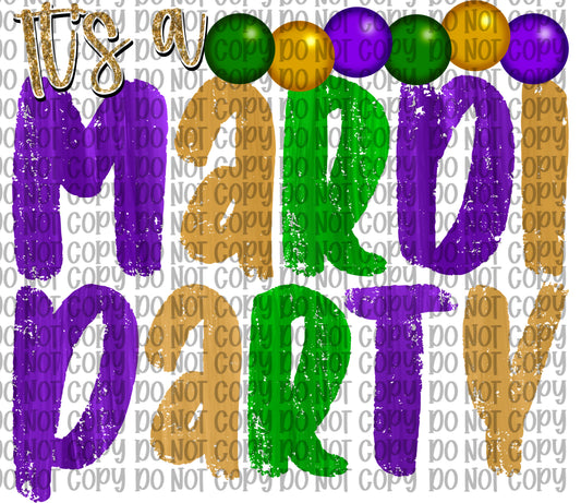 It’s A Mardi Party
