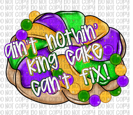 Ain’t Nothin’ King Cake Can’t Fix