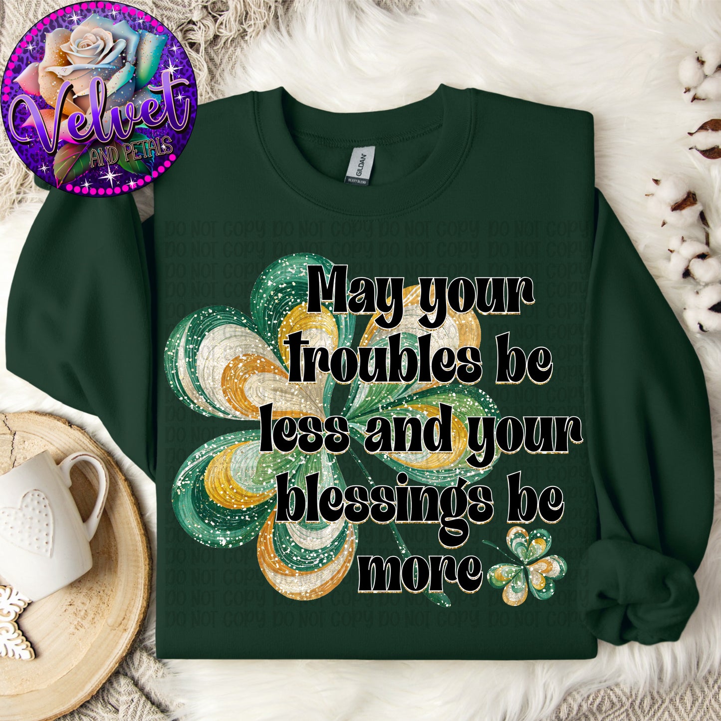May Your Troubles Be Less (Black)