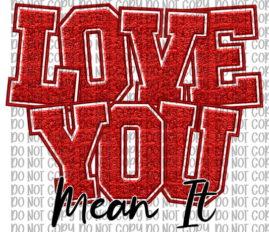 Love You Mean It