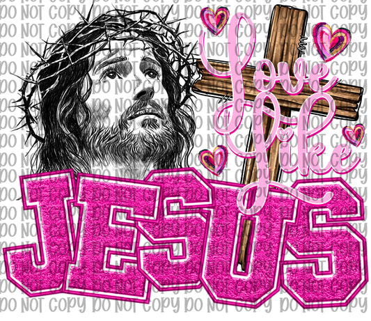 Love Like Jesus
