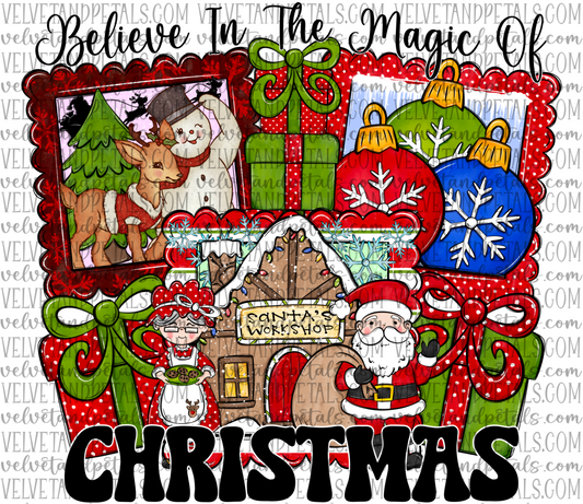 Believe In The Magic Of Christmas