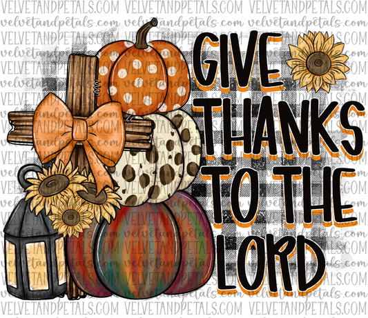 Give Thanks To The Lord