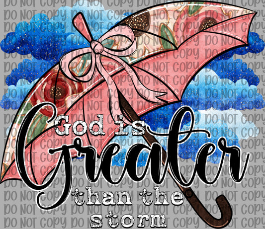 God Is Greater Than The Storm