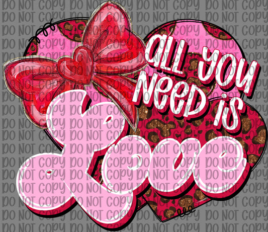 All You Need Is Love